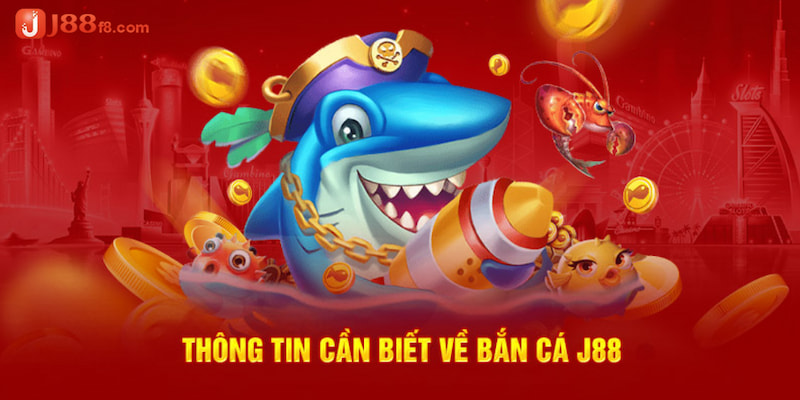 ban-ca-j88-gioi-thieu-doi-net